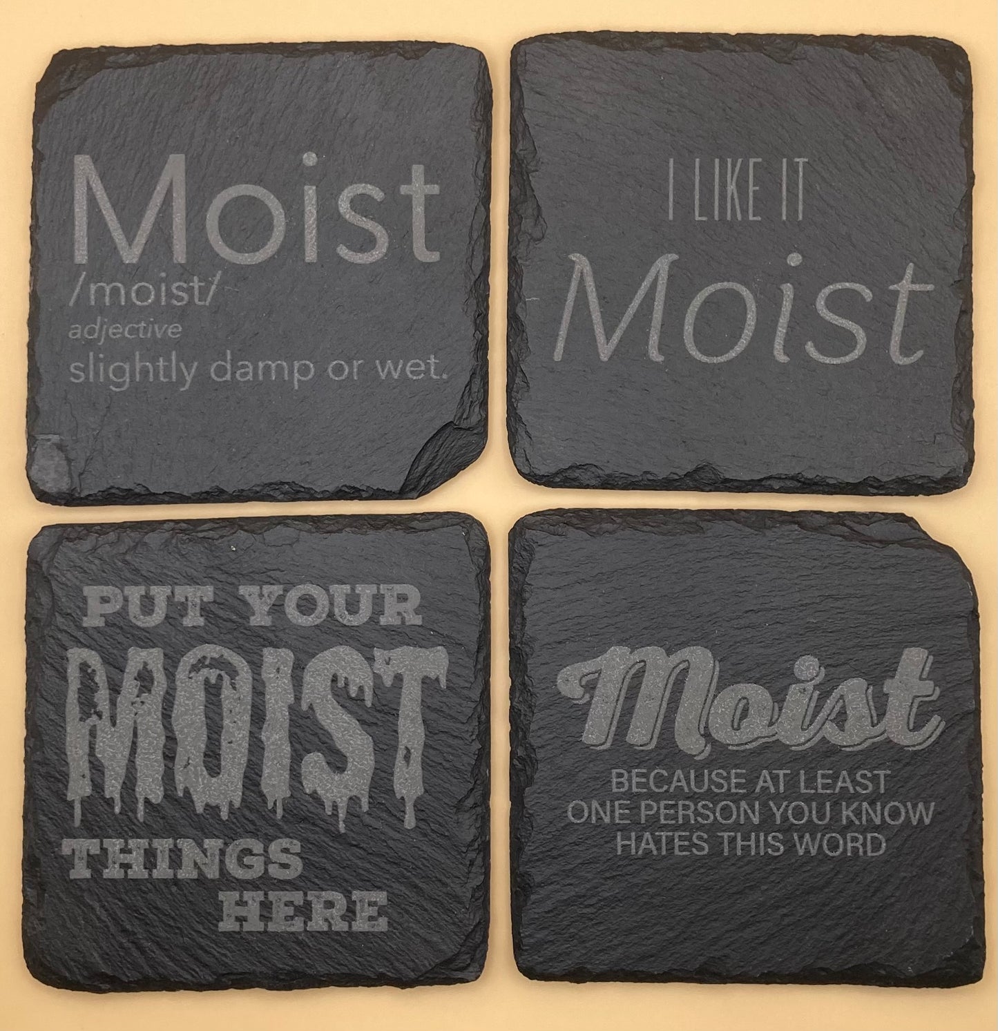 Moist Slate Coasters